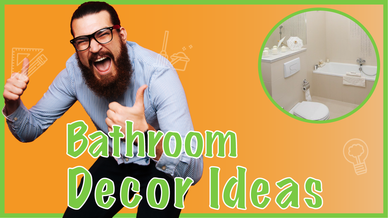 Bathroom Decor Ideas (Top 10) Best Decorating Tips for Bath